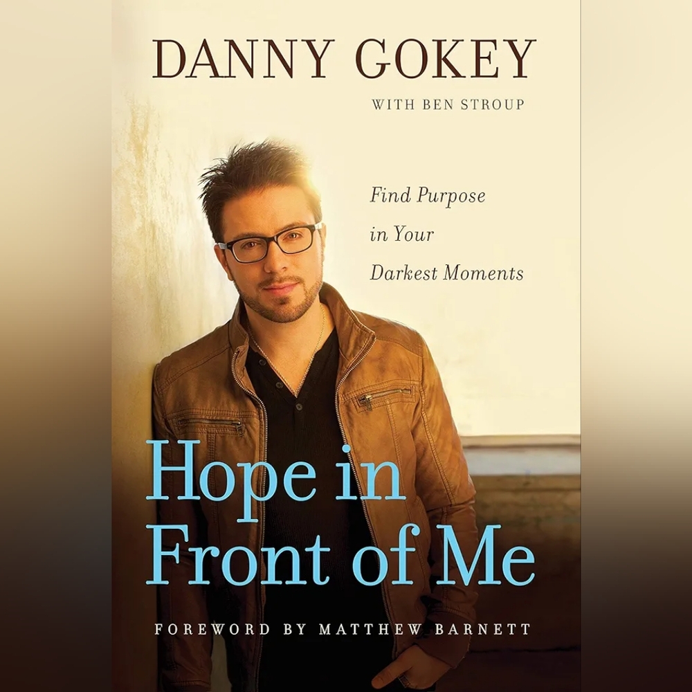 📚 Hope in Front of Me Book by Danny Gokey